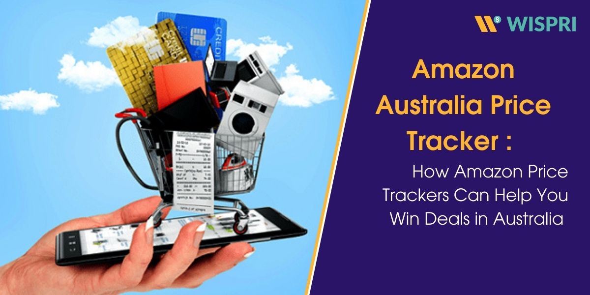 How Amazon Price Trackers Can Help You Win Deals in Australia