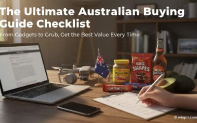 The Ultimate Australian Buying Guide Checklist: From Gadgets to Grub, Get the Best Value Every Time